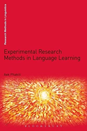 Experimental Research Methods in Language Learning (Research Methods in Linguistics)