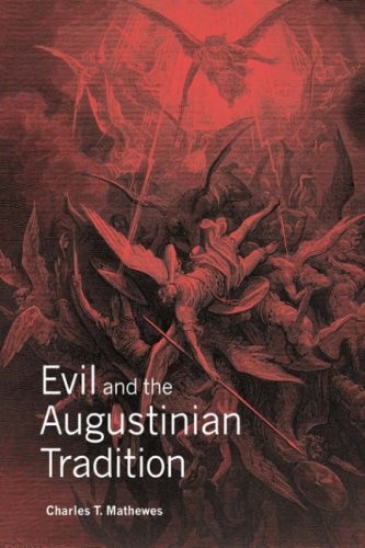 Evil and the Augustinian Tradition