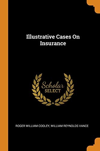 Illustrative Cases on Insurance