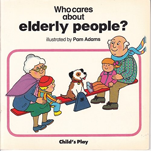 Who Cares About Elderly People?