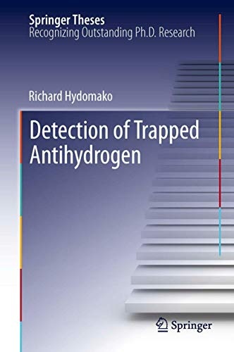 Detection of Trapped Antihydrogen (Springer Theses)