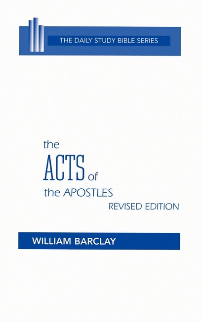 The Acts of the Apostles (Daily Study Bible) (English and German Edition)