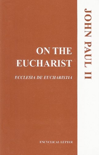 On the Eucharist