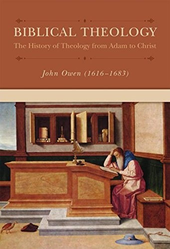 Biblical Theology (Puritan Writings)