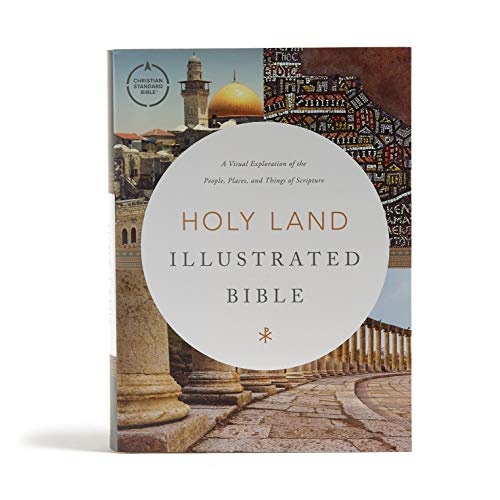 CSB Holy Land Illustrated Bible, Hardcover, Black Letter, Full-Color Design, Articles, Photos, Illustrations, Two Ribbon Markers, Sewn Binding, Easy-to-Read Bible Serif Type