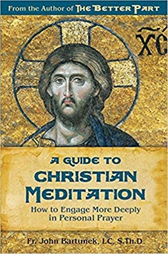 A Guide to Christian Meditation