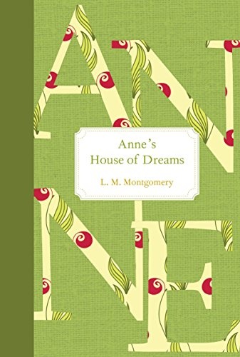 Anne's House of Dreams (Anne of Green Gables)