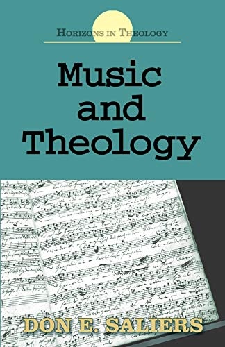 Music and Theology (Horizons in Theology)