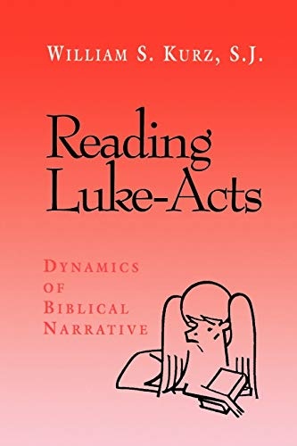 Reading Luke--Acts: Dynamics of Biblical Narrative
