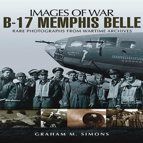 B-17 Memphis Belle (Images of War)