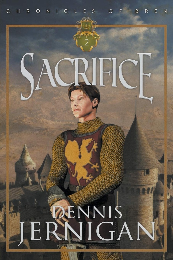 Sacrifice (Book 2 in the Chronicles of Bren Trilogy)