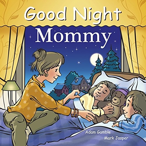 Good Night Mommy (Good Night Our World)