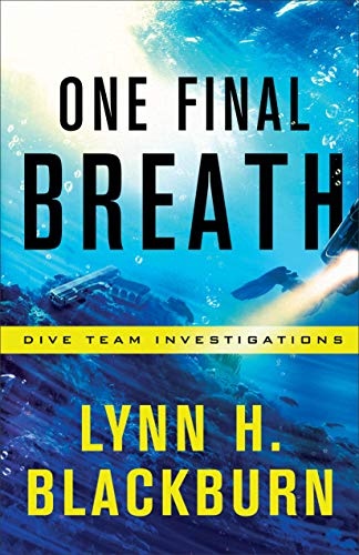 One Final Breath (Dive Team Investigations)