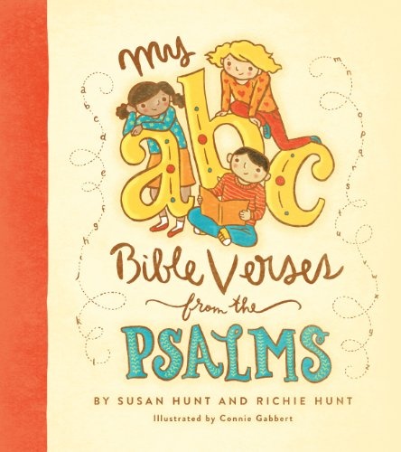 My ABC Bible Verses from the Psalms