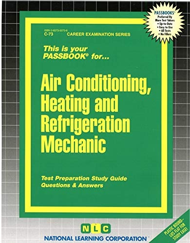 This is Your Passbook For-- Air Conditioning, Heating & Refrigeration Mechanic