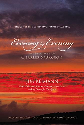 Evening by Evening: The Devotions of Charles Spurgeon