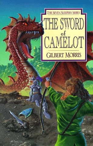 The Sword of Camelot (Seven Sleepers Series #3) (Volume 3)