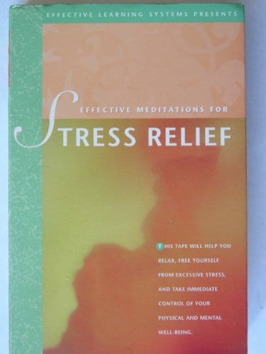 Effective Meditations for Stress Relief (Contemporary Meditation Series)