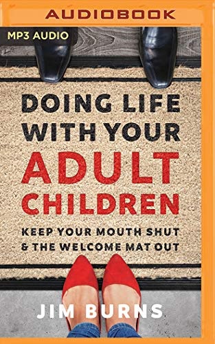 Doing Life with Your Adult Children