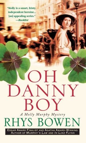 Oh Danny Boy: A Molly Murphy Mystery (Molly Murphy Mysteries)