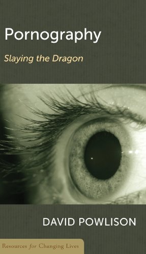 Pornography: Slaying the Dragon (Resources for Changing Lives)