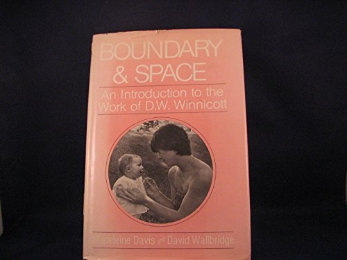 Boundary and space: An introduction to the work of D.W. Winnicott