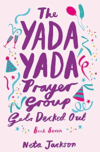 The Yada Yada Prayer Group Gets Decked Out (Yada Yada Series)