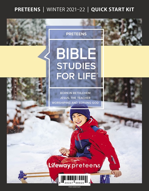 Bible Studies For Life Preteens Quick Start Kit Winter 2022 Lifeway