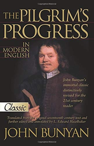 The Pilgrim's Progress: In Modern English (Pure Gold Classics)