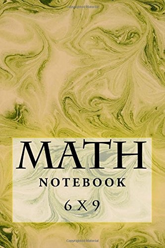 Math Notebook: 6 x 9