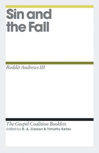 Sin and the Fall (The Gospel Coalition Booklets)