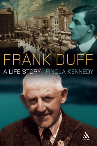 Frank Duff: A Life Story