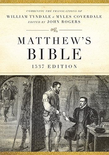 Matthew's Bible: 1537 Edition