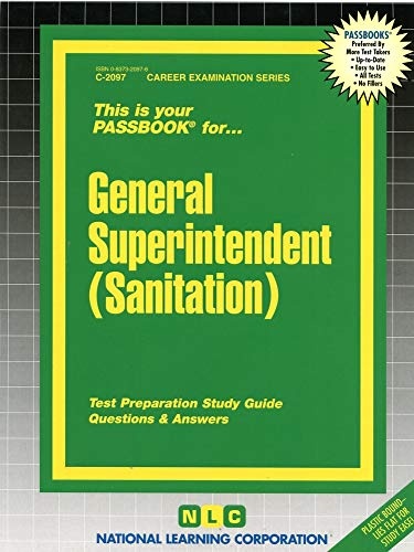 General Superintendent (Sanitation)(Passbooks) (Career Examination Series)