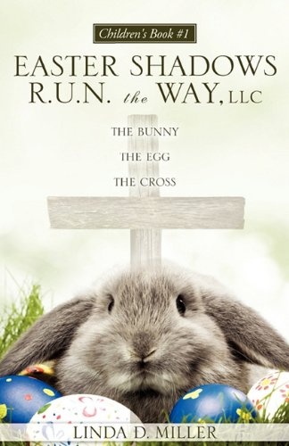 THE BUNNY THE EGG THE CROSS