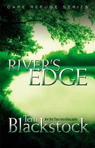 River's Edge (Cape Refuge, No. 3)
