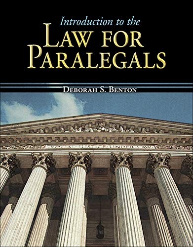 Introduction to the Law for Paralegals (Mcgraw-hill Business Careers Paralegal Titles)