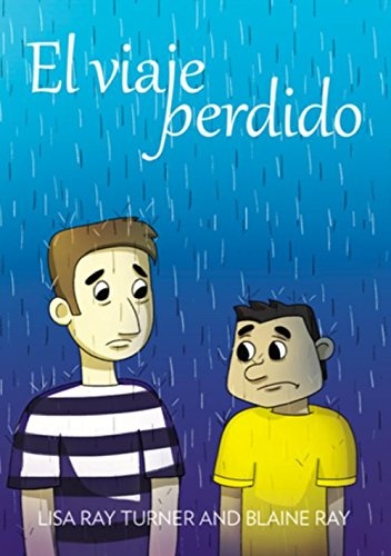 El viaje perdido (Spanish Edition)