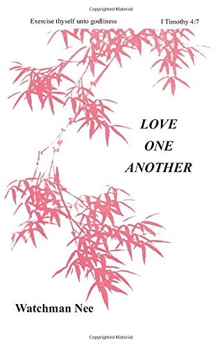Love One Another (Basic Lesson Series, Vol. 6)