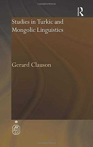 Studies in Turkic and Mongolic Linguistics (Royal Asiatic Society Books)