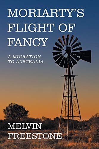 Moriartyâs Flight of Fancy: A Migration to Australia