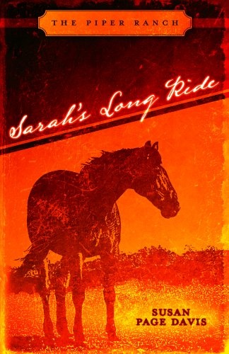 Sarah's Long Ride (Piper Ranch)