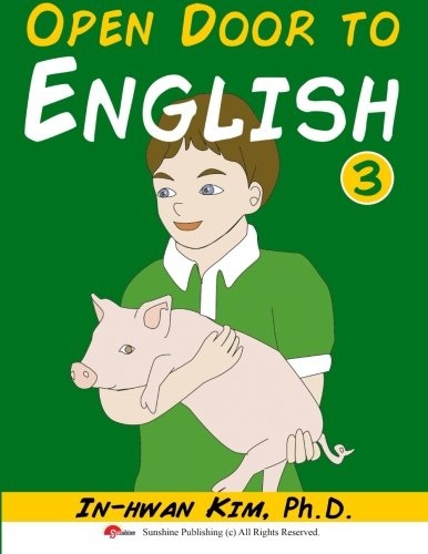 Open Door to English Book 3: Learn English through Musical Dialogues (Open Door to English Textbook) (Volume 3)