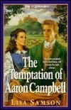 The Temptation of Aaron Campbell (Highlanders Series #3)