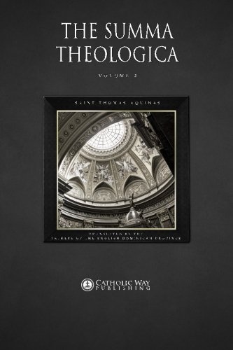 The Summa Theologica: Volume 2 (In 9 Volumes)