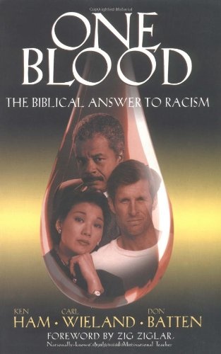 One Blood: The Biblical Answer to Racism