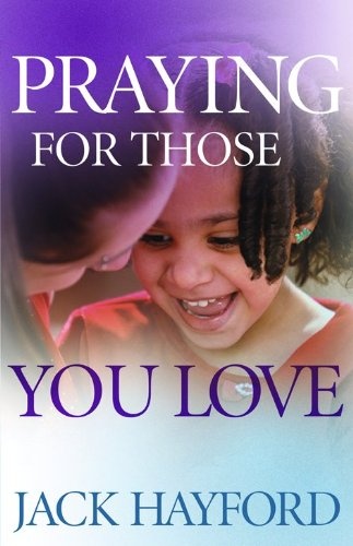 Praying for Those You Love