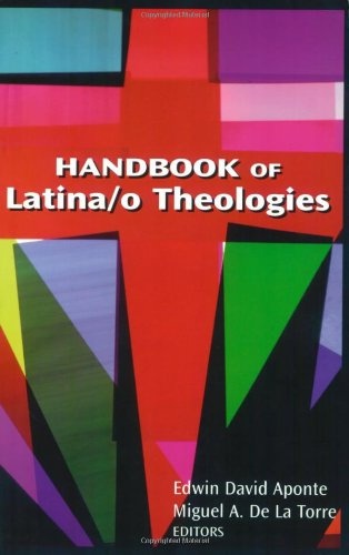 Handbook of Latina/o Theologies