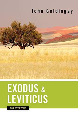 Exodus and Leviticus for Everyone (The Old Testament for Everyone)