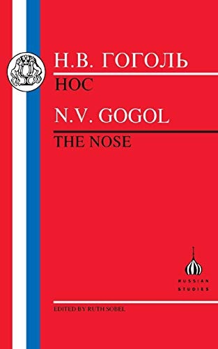 The Gogol: The Nose (Russian Texts) (Russian Edition)